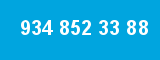 934 852 33 88